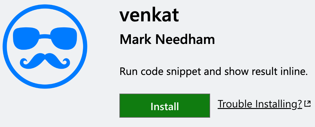 Emoji with mustache and glasses, Install Venkat from the VS Code marketplace